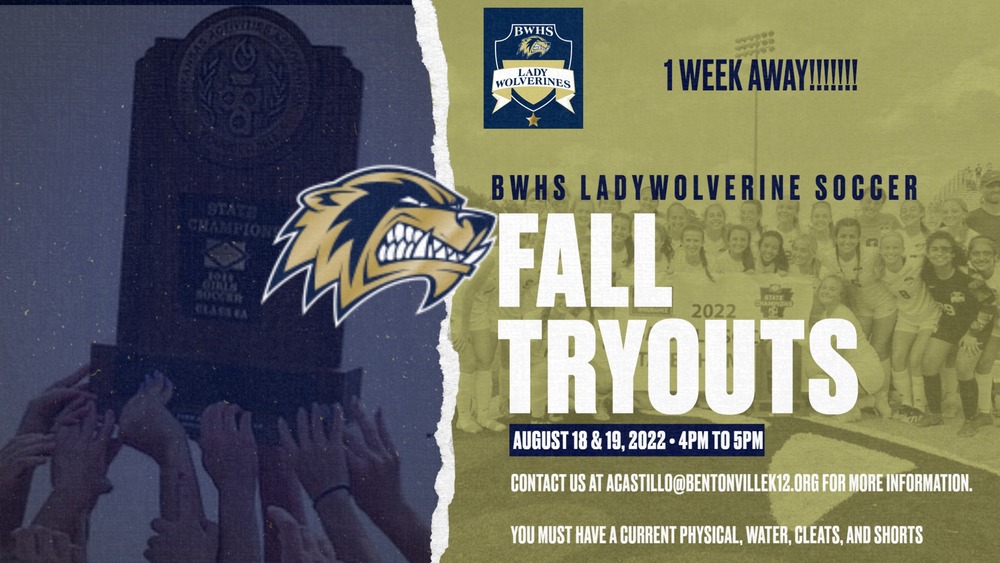Lady Wolver Soccer Tryouts August 18 & 19
